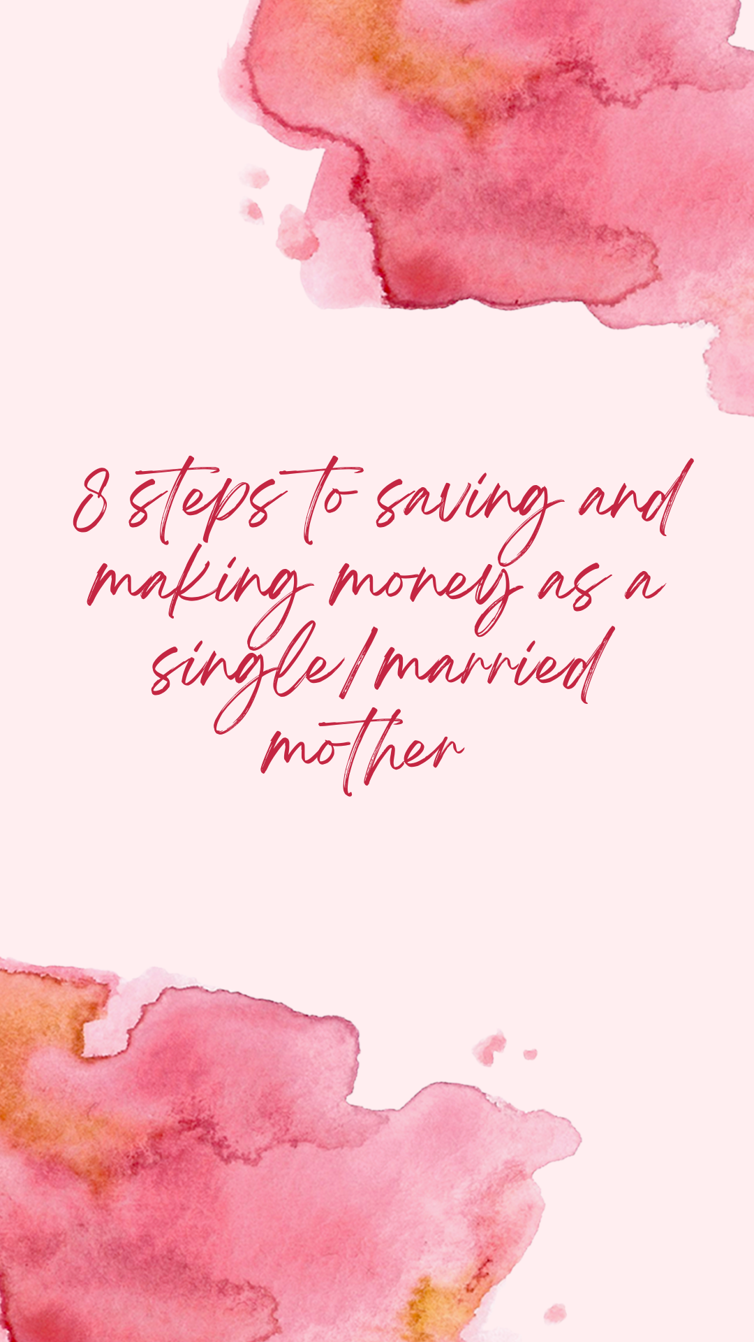 8 step financial guide for mothers